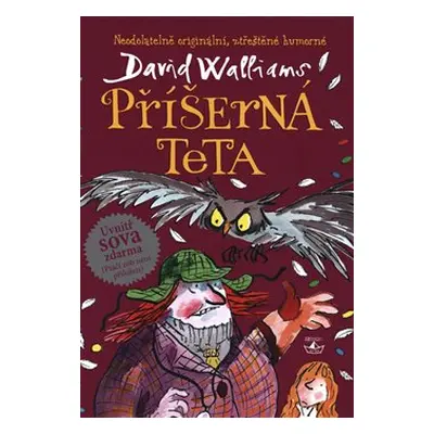 Příšerná teta - David Walliams