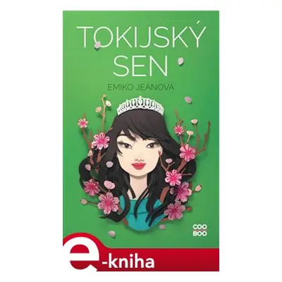 Tokijský sen - Emiko Jeanová