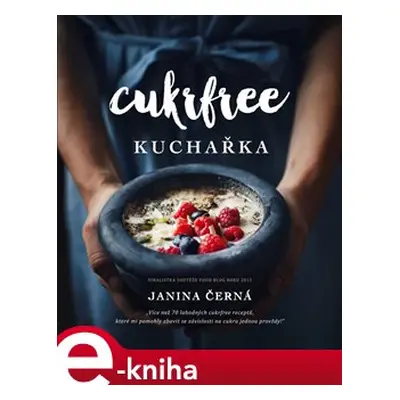 Cukrfree - Janina Černá