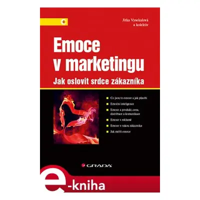 Emoce v marketingu - Jitka Vysekalová, kol.