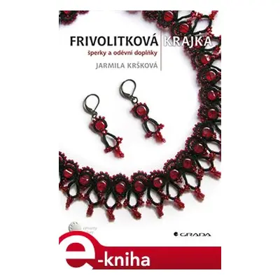 Frivolitková krajka - Jarmila Kršková