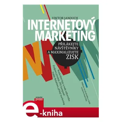 Internetový marketing - Viktor Janouch