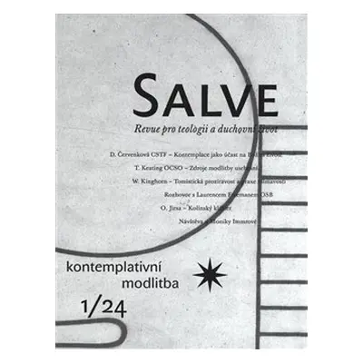 Salve 1/2024 - kontemplativní modlitba