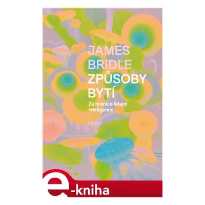 Způsoby bytí - James Bridle