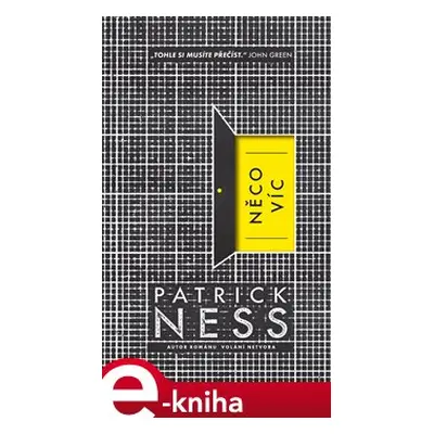 Něco víc - Patrick Ness