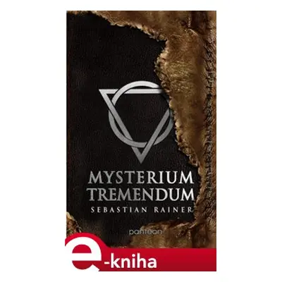 Mysterium tremendum - Sebastian Rainer