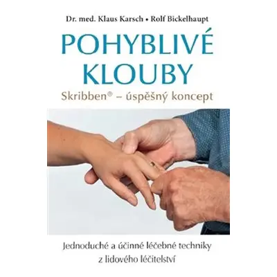 Pohyblivé klouby - Rolf Bickelhaupt, Klaus Karsch