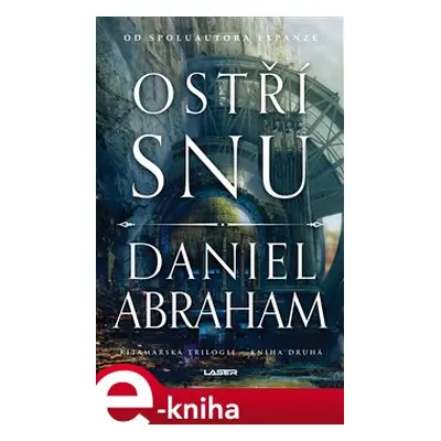 Ostří snu - Daniel Abraham