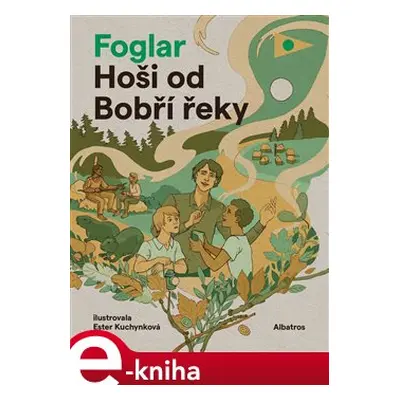 Hoši od Bobří řeky - Jaroslav Foglar