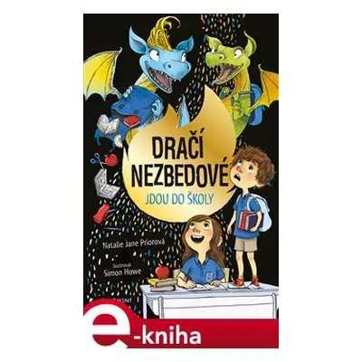 Dračí nezbedové jdou do školy - Natalie Jane Prior