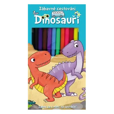 Dinosauři - zábavné cestování