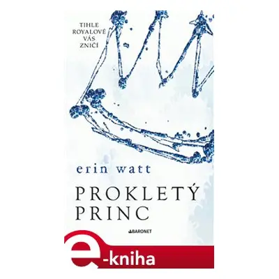 Prokletý princ - Erin Watt