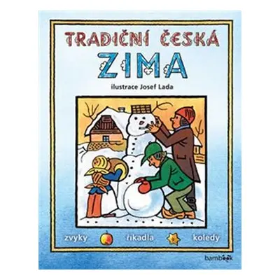 Tradiční česká zima - Josef Lada - Josef Lada