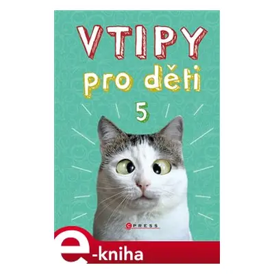 Vtipy pro děti 5 - Zuzana Neubauerová