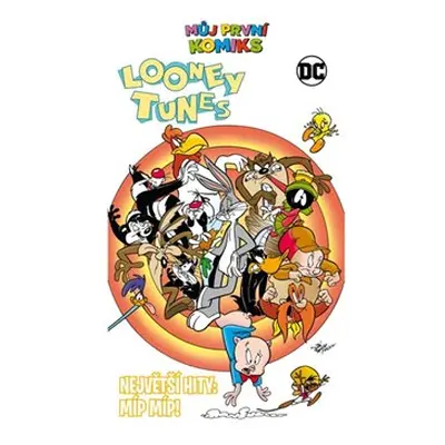 Můj první komiks: Looney Tunes - Největší hity: Míp míp! - kolektiv autorů