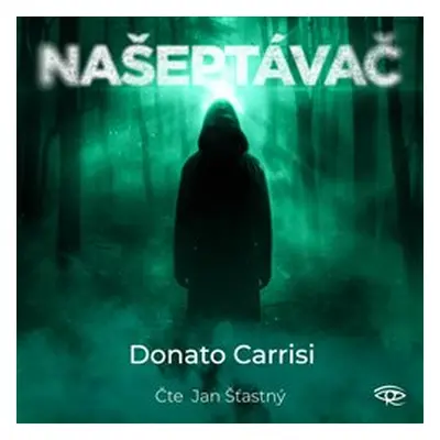 Našeptávač - Donato Carrisi