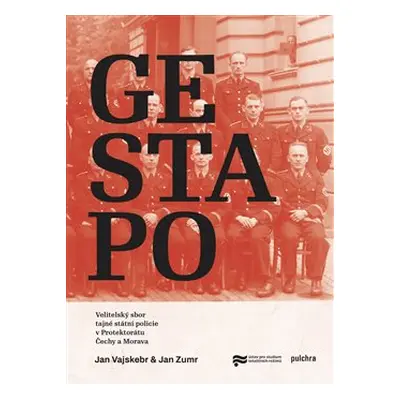 Gestapo - Jan Vajskebr, Jan Zumr