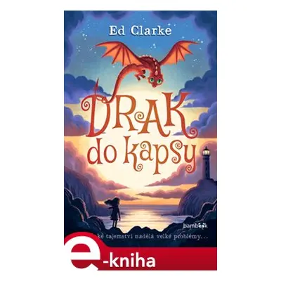 Drak do kapsy - Ed Clarke