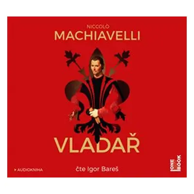 Vladař - Niccolo Machiavelli