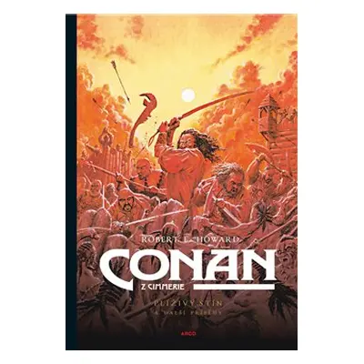 Conan: Plíživý stín a další příběhy - Robert Ervin Howard