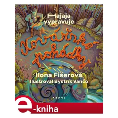 Kovářské pohádky - Ilona Fišerová