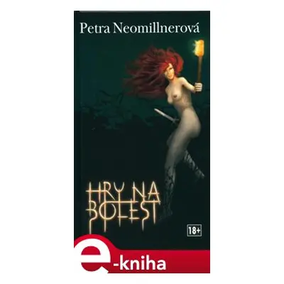 Hry na bolest - Petra Neomillnerová