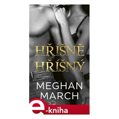 Hříšně hříšný - Megan March