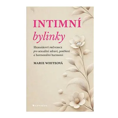 Intimní bylinky - Marie White