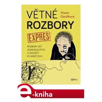 Větné rozbory expres - Vlasta Gazdíková