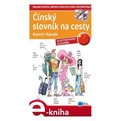 Čínský slovník na cesty - Kamil Hanák