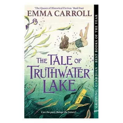 Tale of Truthwater Lake - Emma Caroll