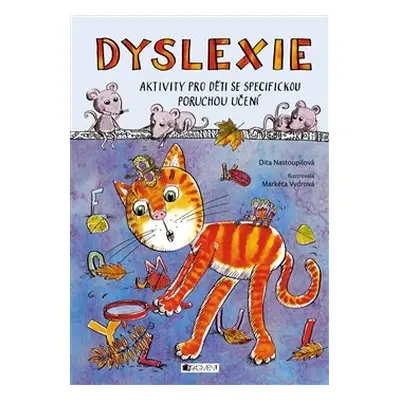 Dyslexie - Dita Nastoupilová