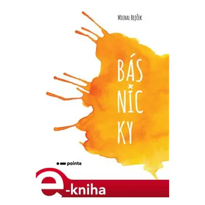 Básnicky - Michal Bejček