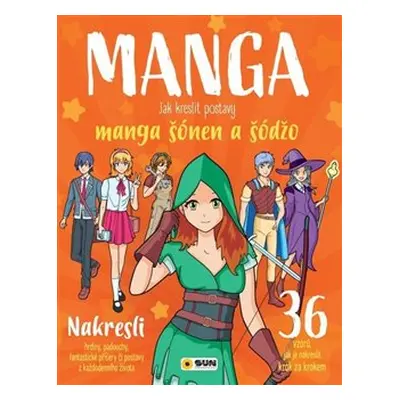 Manga - Jak kreslit postavy šonen a šodžo