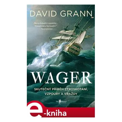 Wager - David Grann