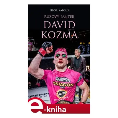 David Kozma - Růžový panter - David Kozma, Libor Kalous