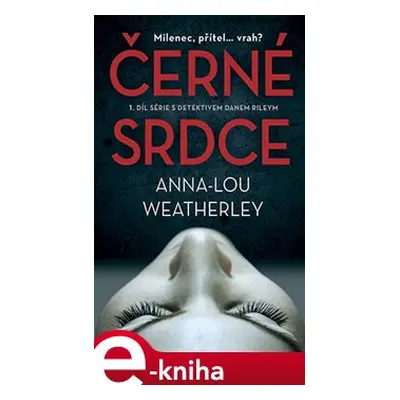 Černé srdce - Anna-Lou Weatherley