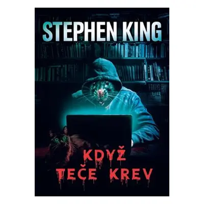 Když teče krev - Stephen King