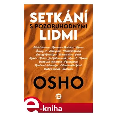 Setkání s pozoruhodnými lidmi - Osho