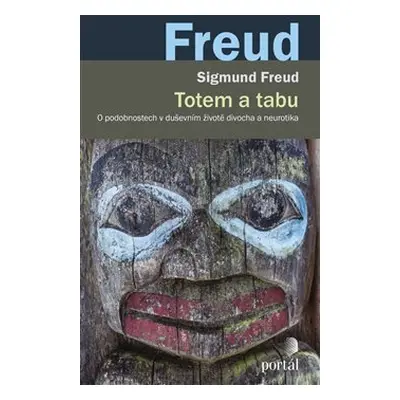 Totem a tabu - Sigmund Freud