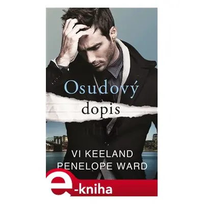 Osudový dopis - Penelope Ward, Vi Keelandová