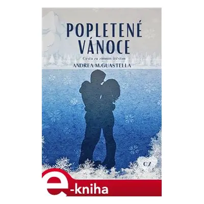 Popletené Vánoce - Andrea Guastella M.