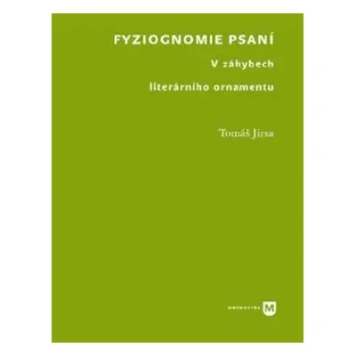 Fyziognomie psaní - Tomáš Jirsa