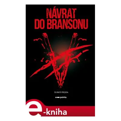 Návrat do Bransonu - Luboš Hejda