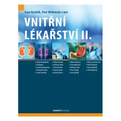 Vnitřní lékařství, II. díl - Petr Widimský, Ivan Rychlík, kol.