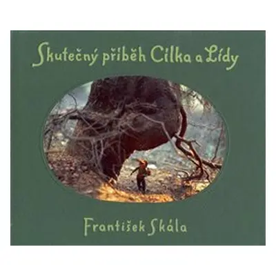 Skutečný příběh Cílka a Lídy - František jr. Skála