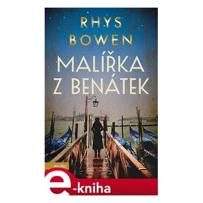 Malířka z Benátek - Rhys Bowen