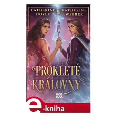 Prokleté královny - Catherine Doyleová