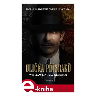 Ulička přízraků - William Lindsay Gresham