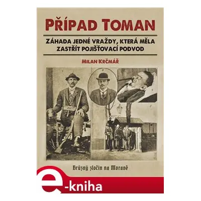 Případ Toman - Milan Krčmář